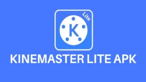 KineMaster Lite Apk
